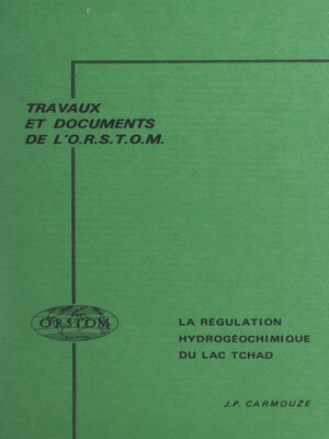 cover image of La régulation hydrogéochimique du lac Tchad